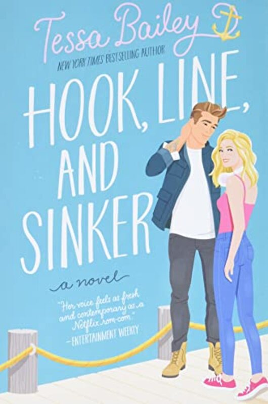 Hook Line and Sinker by Tessa Bailey-Paperback