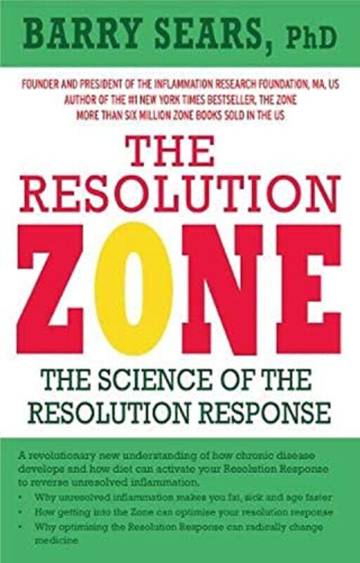 

The Resolution Zone by Barry Sears-Paperback