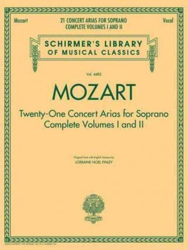 Mozart - 21 Concert Arias for Soprano: Complete Volumes 1 and 2, Paperback Book, By: Wolfgang Amadeus Mozart