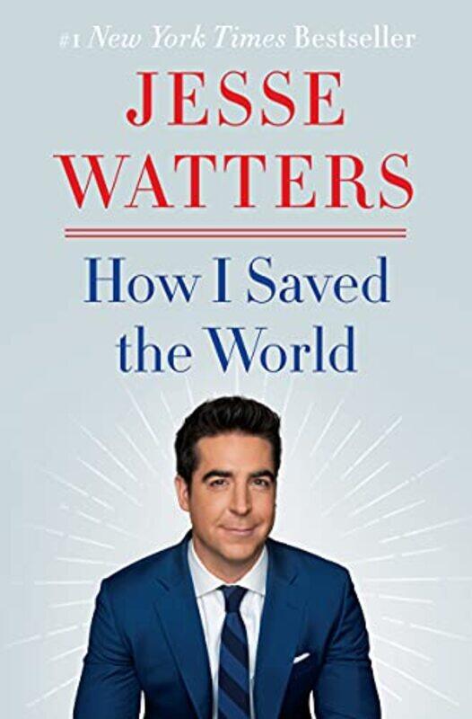 

How I Saved The World By Watters Jesse - Hardcover