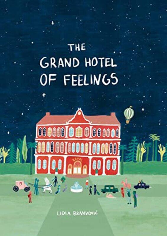 

The Grand Hotel Of Feelings By Brankovic, Lidia - Paperback