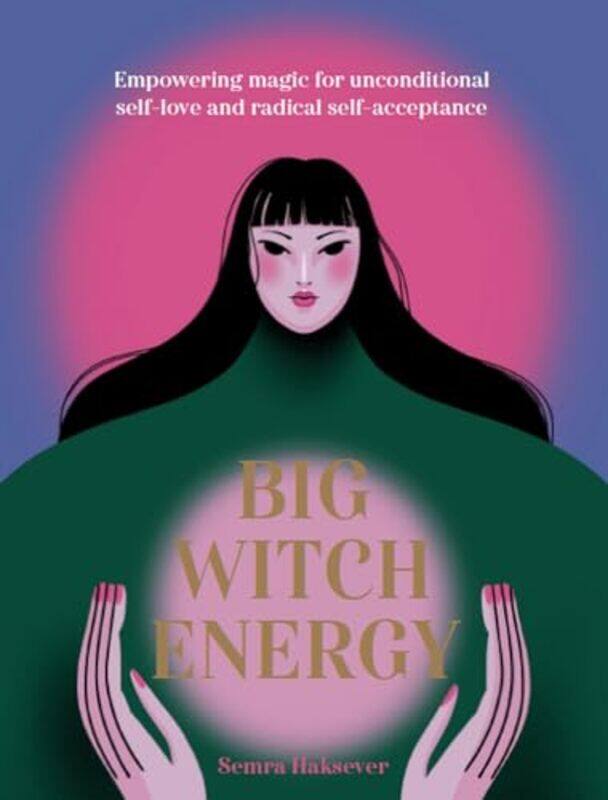 

Big Witch Energy by Semra Haksever-Hardcover