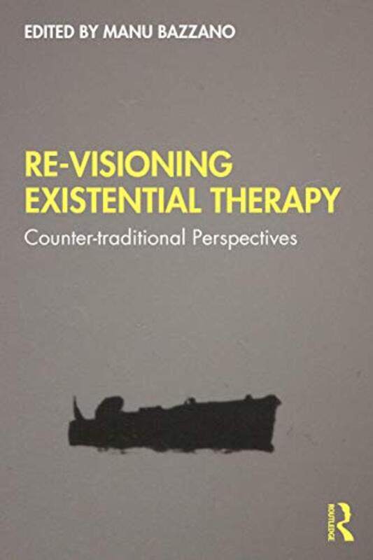 

ReVisioning Existential Therapy by Matthew Palmer-Paperback