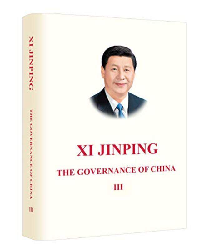 

Xi Jinping The Governance of China III by Xi Jinping-Hardcover