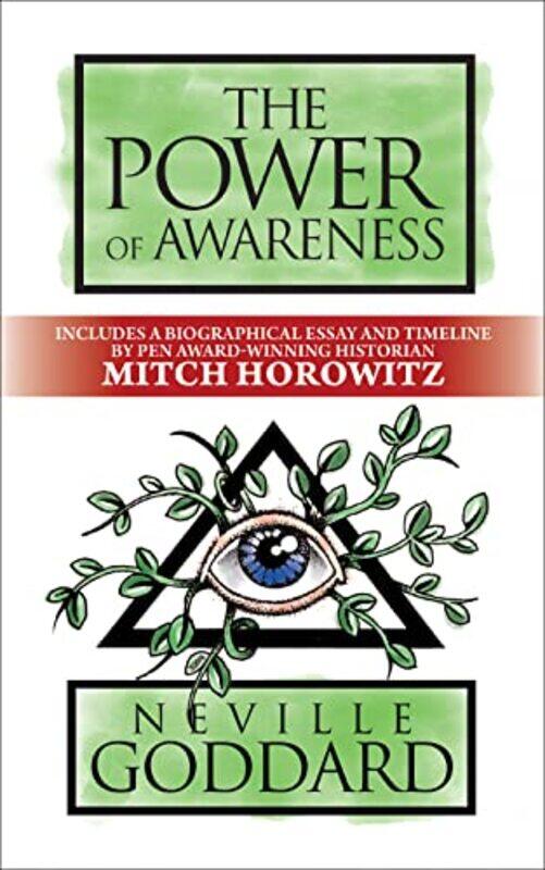 

The Power Of Awareness by Neville GoddardMitch Horowitz-Paperback