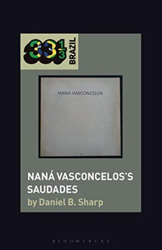 

Nana Vasconceloss Saudades by Pravin Kendrekar-Paperback