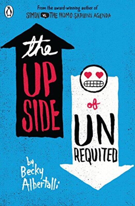 

The Upside of Unrequited by Becky Albertalli-Paperback