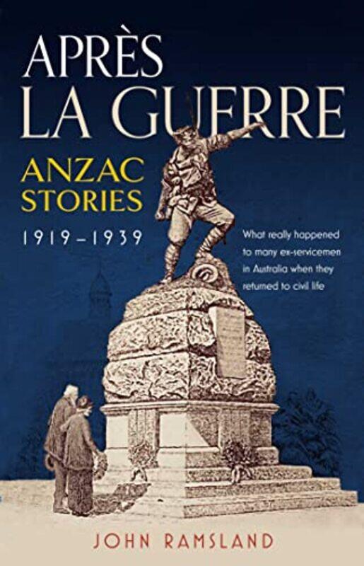 

Apres La Guerre by John Ramsland-Paperback