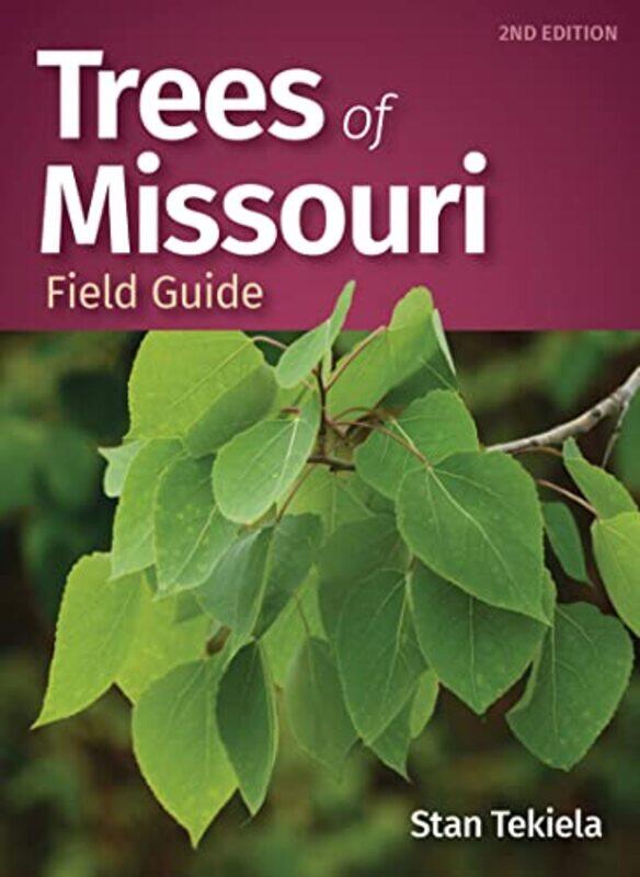 

Trees of Missouri Field Guide by Kate Gould-Paperback