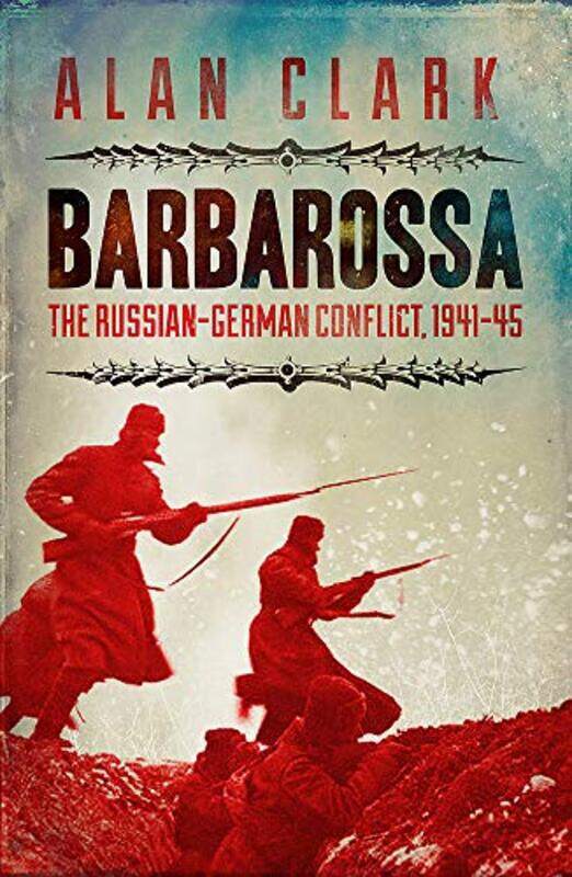 

Barbarossa by Alan Clark-Paperback