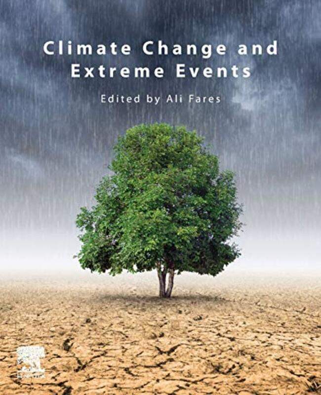 

Climate Change and Extreme Events by Maarit AlasuutariMarleena MustolaNiina Rutanen-Paperback