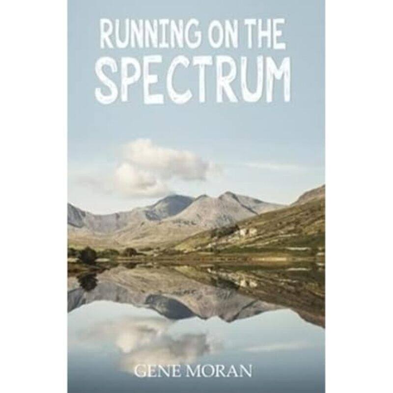 

Running on the Spectrum by Gene Moran-Paperback