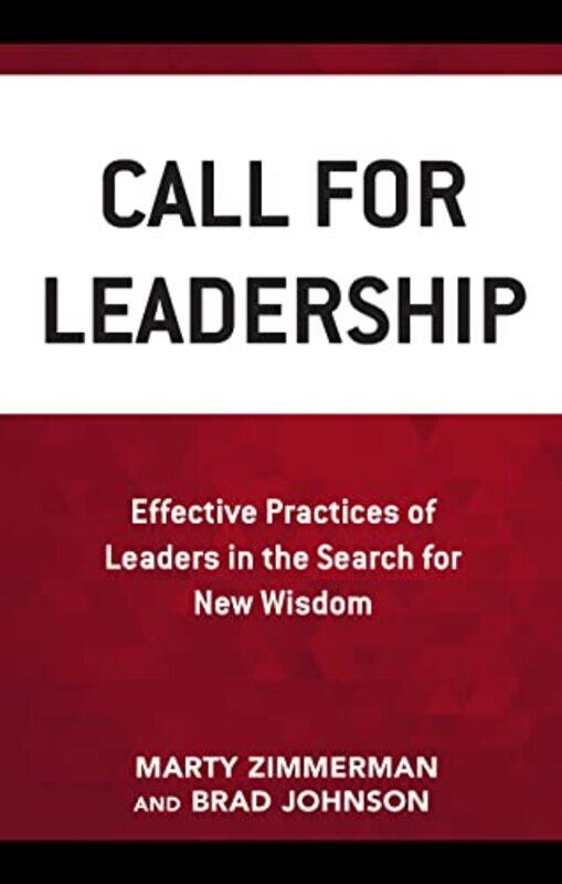 

Call for Leadership by Marty ZimmermanBrad Johnson-Hardcover