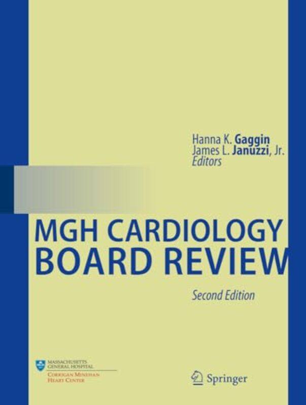 

Mgh Cardiology Board Review by Hanna K. Gaggin; James L. Januzzi Jr. - Paperback