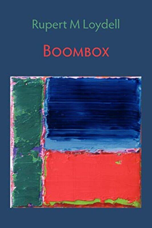 

Boombox by Rupert M Loydell-Paperback