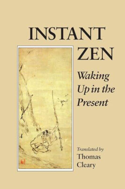 

Instant Zen by Thomas Cleary-Paperback