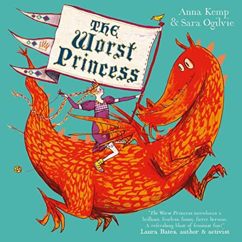 

The Worst Princess by Anna KempSara Ogilvie-Paperback