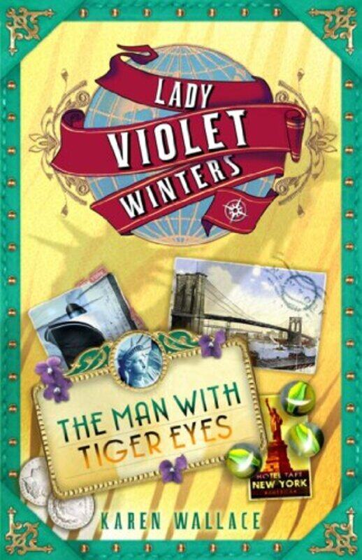 

Lady Violet's Casebook: The Man with Tiger Eyes, Paperback, By: Karen Wallace