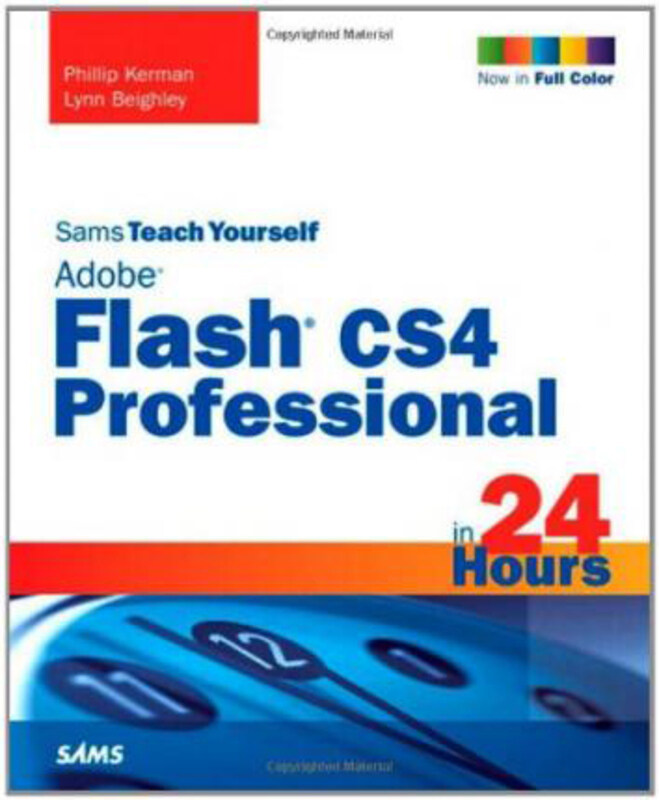 

Sams Teach Yourself Adobe Flash CS4 Professional in 24 Hours, Paperback Book, By: Phillip Kerman