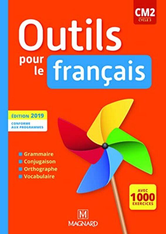 

Outils Pour Le Francais Cm2 2019 Manuel,Paperback By Claire