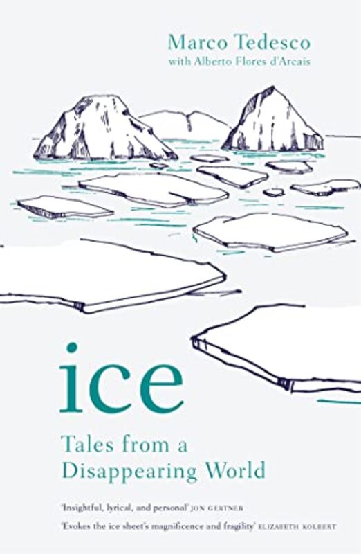 Ice by Marco Tedesco-Paperback