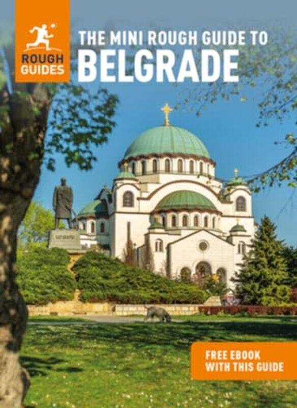 

The Mini Rough Guide to Belgrade Travel Guide with Free eBook by Rough Guides-Paperback