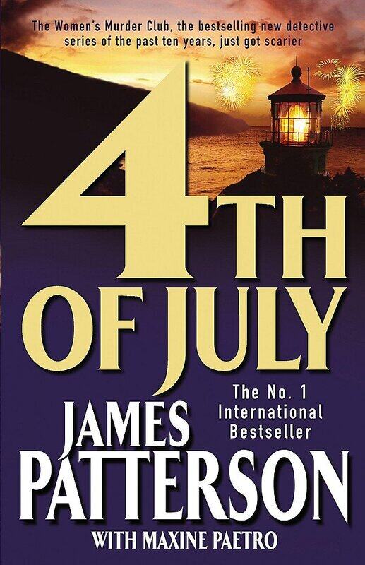 

4th of July, Paperback Book, By: James Patterson