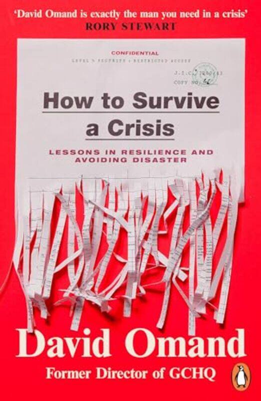 

How to Survive a Crisis by David Omand-Paperback