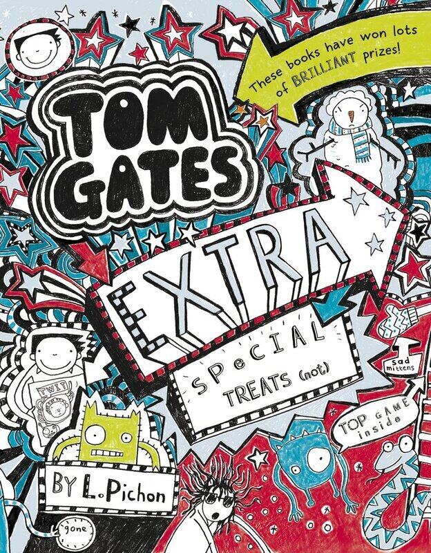 

Tom Gates Extra Special Treats (... Not), Paperback Book, By: Liz Pichon