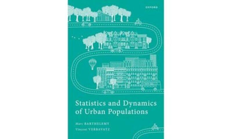 

Statistics and Dynamics of Urban Populations by Gloria Wilson-Hardcover