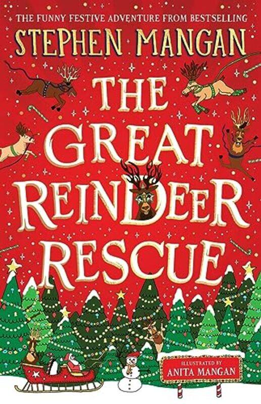 

The Great Reindeer Rescue by Stephen ManganAnita Mangan-Hardcover