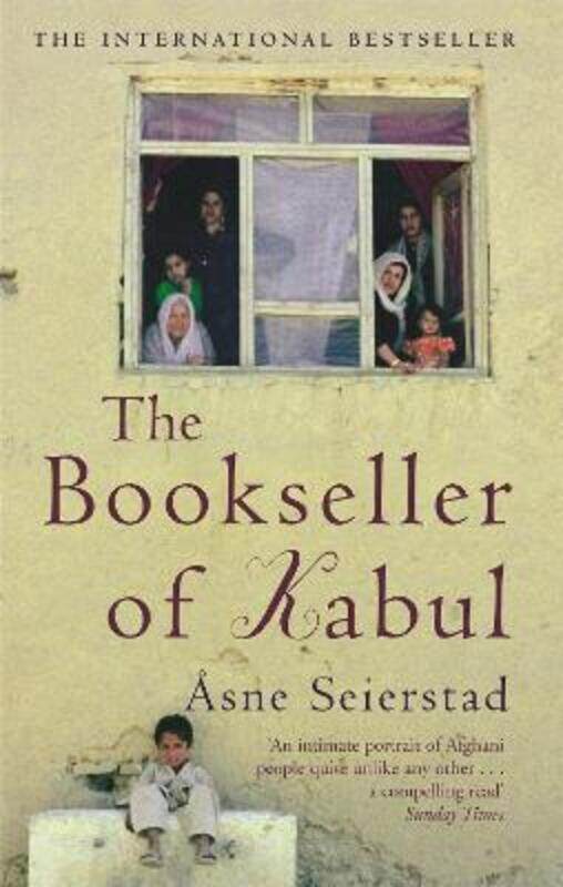 

The Bookseller of Kabul.paperback,By :Asne Seierstad