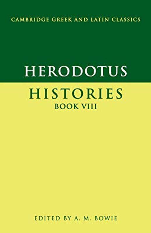

Herodotus Histories Book VIII by HerodotusA M University of Oxford Bowie-Paperback
