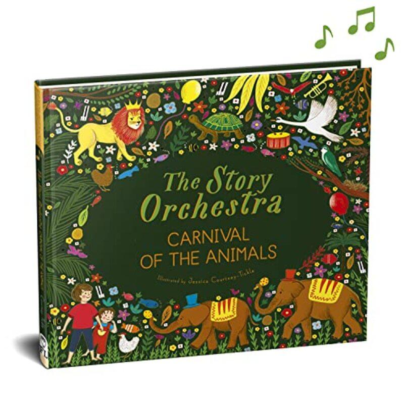 

Story Orchestra Carnival Of The Animals By Tickle Jessica Courtney - Hardcover