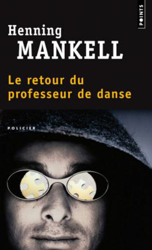 

Le Retour Du Professeur De Danse, Paperback Book, By: Henning Mankell