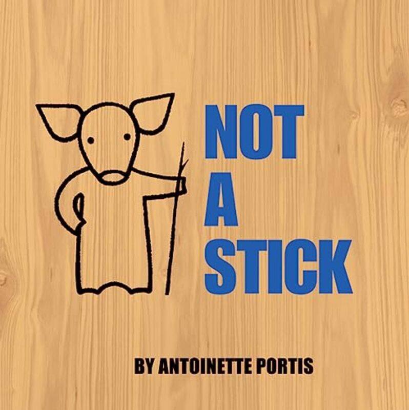 

Not A Stick by Antoinette Portis-Paperback