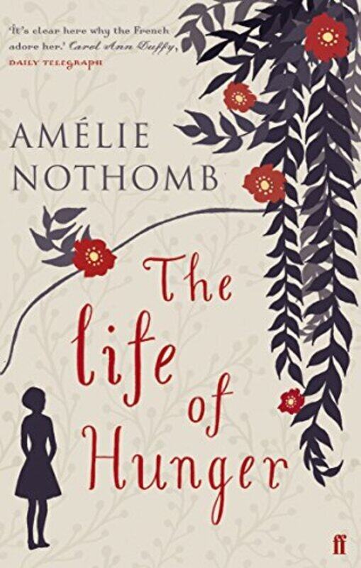 

The Life of Hunger, Paperback, By: Amelie Nothomb