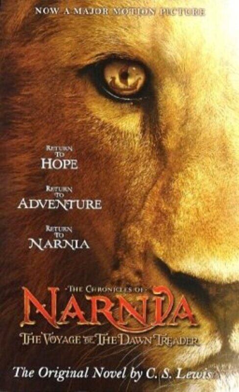 

The Chronicles of Narnia 5. The Voyage of the Dawn Treader. Film Tie-In, Paperback, By: Clive Staples Lewis