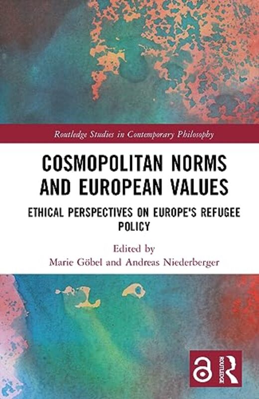 Cosmopolitan Norms and European Values by Marie University of Bochum, Germany GobelAndreas University of Duisburg-Essen, Germany Niederberger-Hardcover