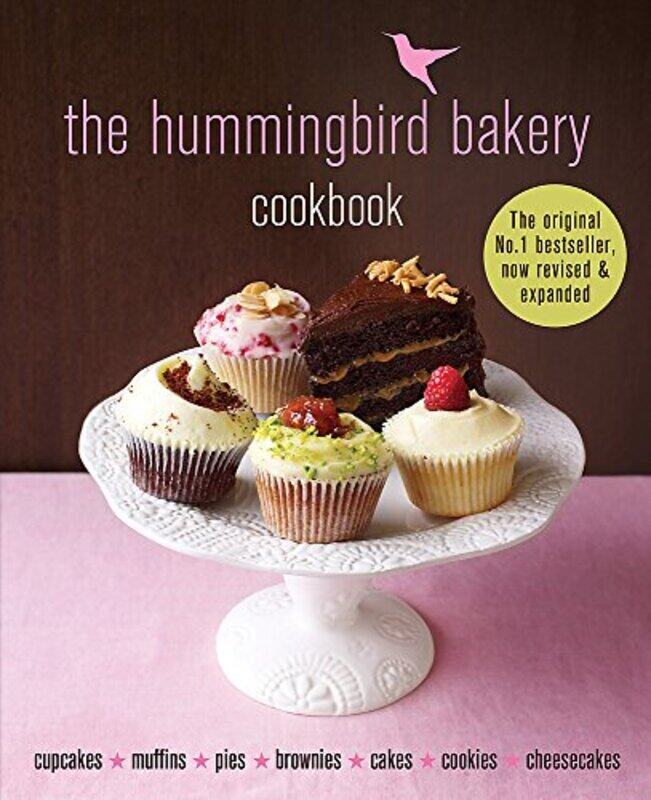 

The Hummingbird Bakery Cookbook: The number one bestseller now revised and expanded with new recipe Hardcover by Malouf, Tarek