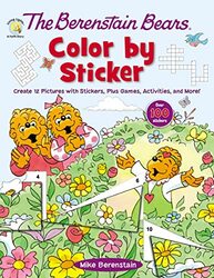 Berenstain Bears Color By Sticker Paperback by Berenstain Mike