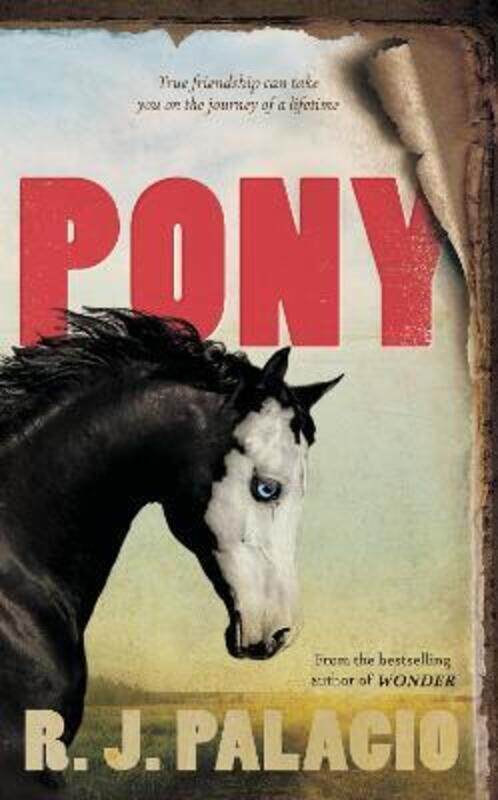 

Pony ,Hardcover By Palacio, R. J.