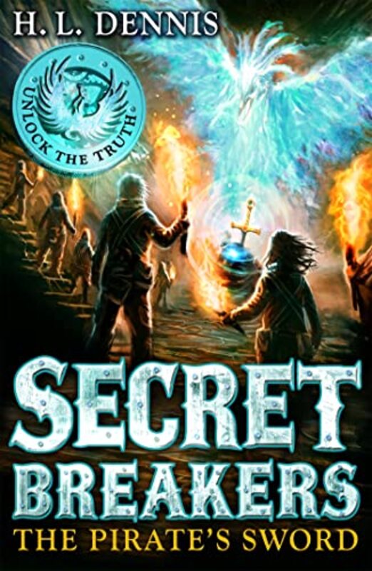 Secret Breakers The Pirates Sword by HL Dennis-Paperback