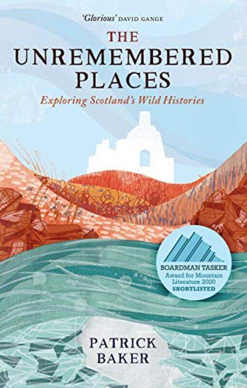 

The Unremembered Places by Patrick Baker-Paperback