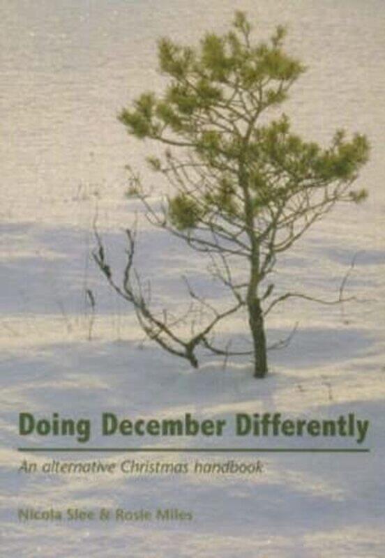

Doing December Differently by Norman CoeMark HarrisonKen Paterson-Paperback