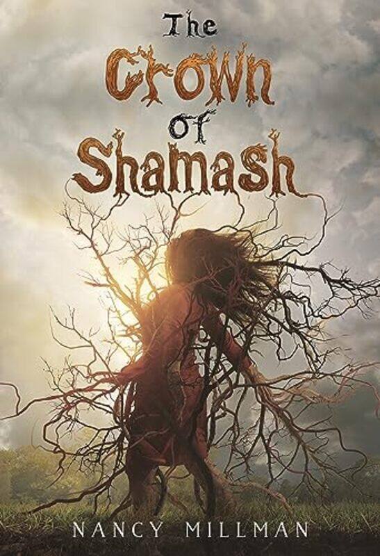 

The Crown of Shamash by Nancy Millman-Paperback