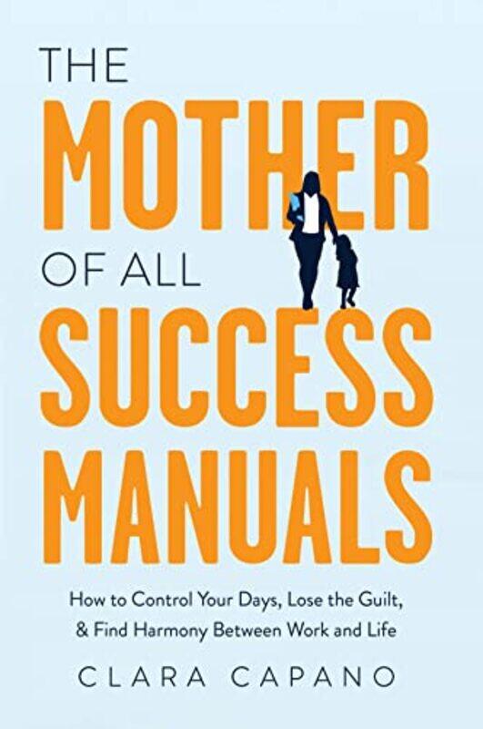 

The Mother of All Success Manuals by Nikki Bruno-Hardcover