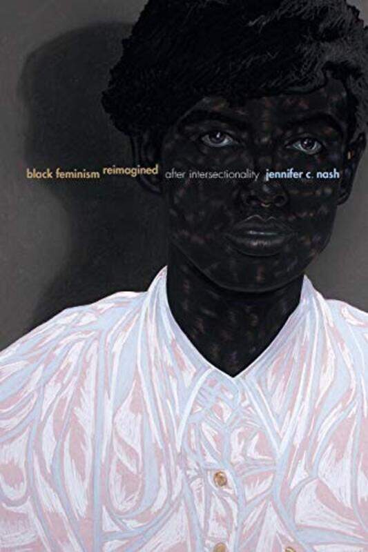 

Black Feminism Reimagined by Patrick St John’s University USA BlessingerJohn M Carfora-Paperback