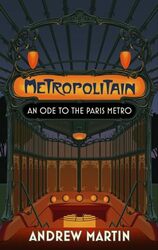 Metropolitain by Andrew Martin -Paperback