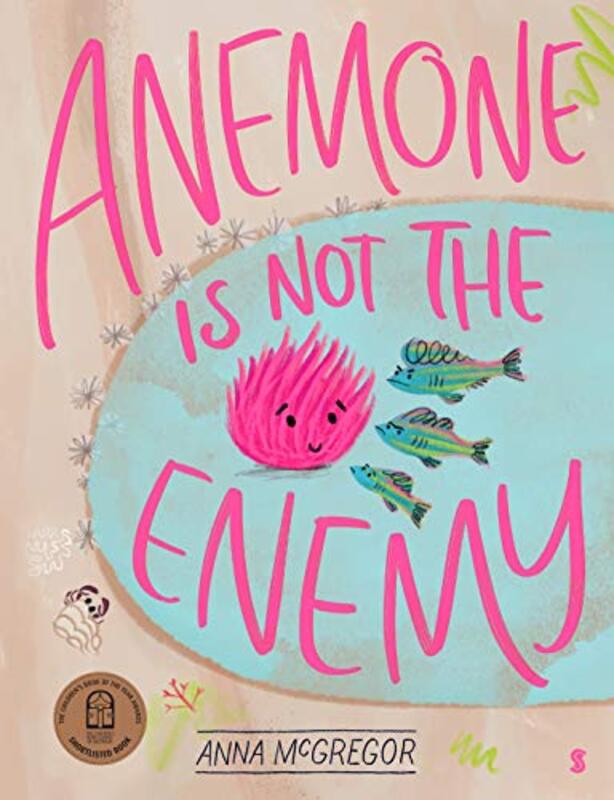 

Anemone is not the Enemy by Anna McGregor-Hardcover